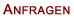 Anfragen